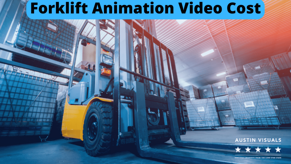 How Much Does a Forklift Animation Video Cost?