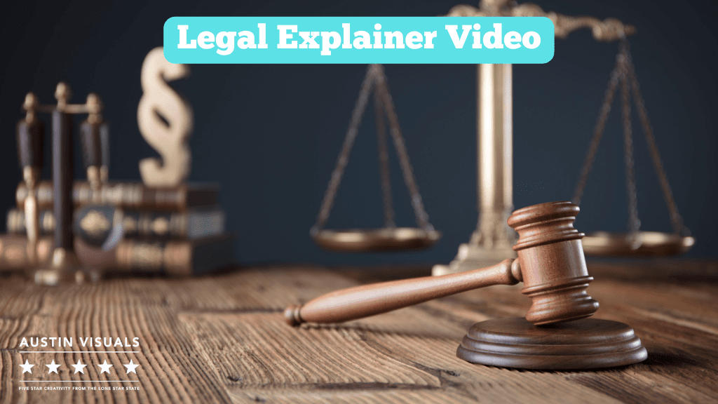 5 Best Benefits of Legal Explainer Videos