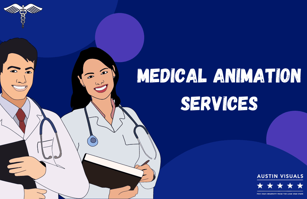 MEDICAL ANIMATION SERVICES