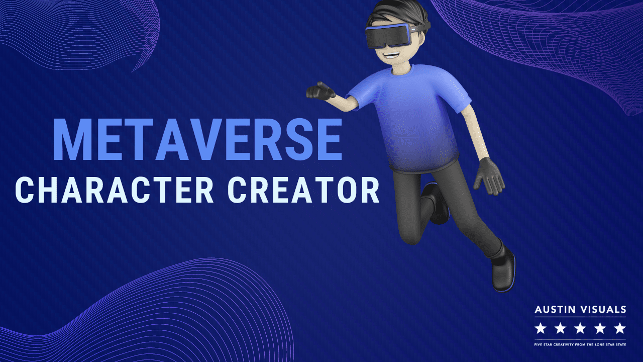Metaverse Character Creator - Austin Visuals