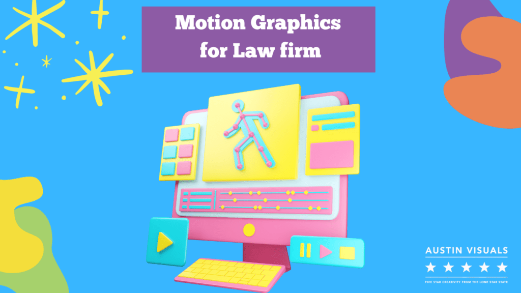 Motion graphics for law firms