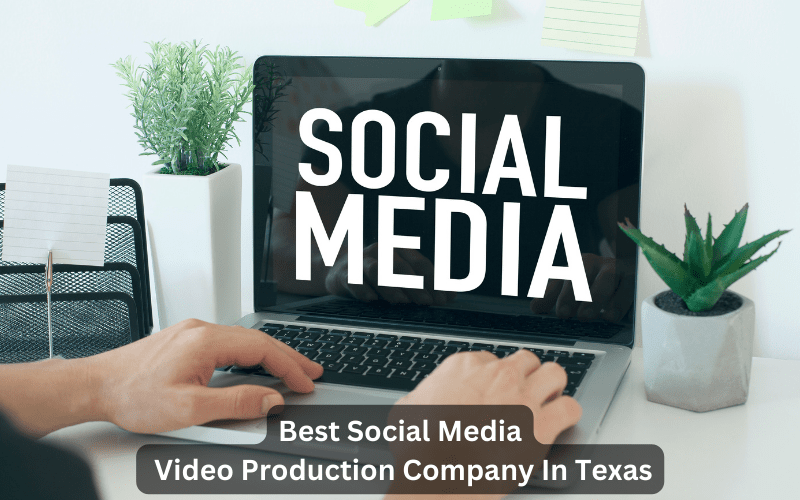 Social Media Video Production company
