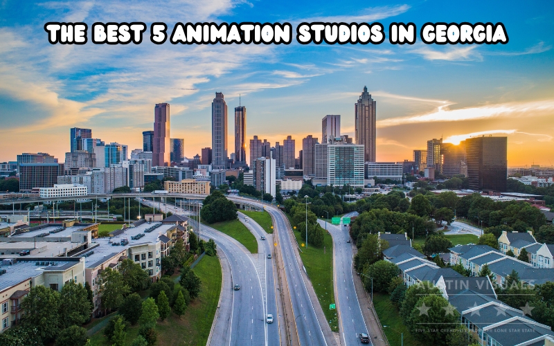 The Best Animation Studios in Georgia