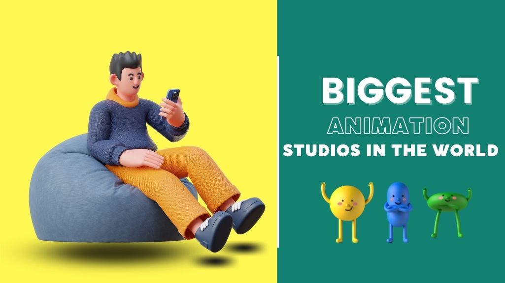 Top 5 Biggest Animation Studios in the World