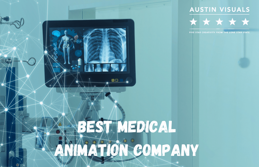 Best Medical Animation Company - Austin Visuals
