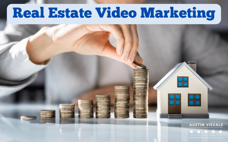 Real Estate Video Marketing