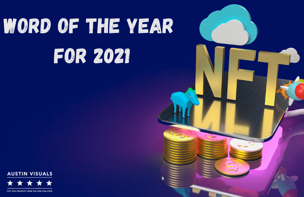 NFT is Word of the Year For 2021