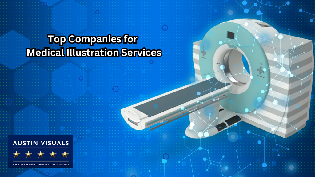 Top Companies for Medical Illustration Services